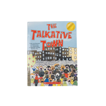 The Talkative Town